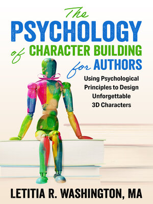 cover image of The Psychology of Character Building for Authors